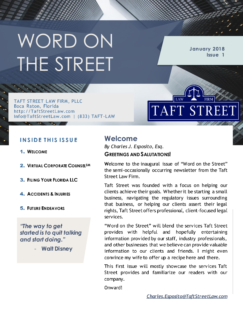 Word on the Street | Newsletter | Taft Street Law Firm