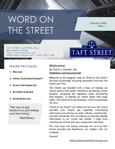 Word on the Street | Newsletter | Taft Street Law Firm
