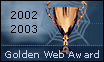 2002 - 2003 Golden Web Award